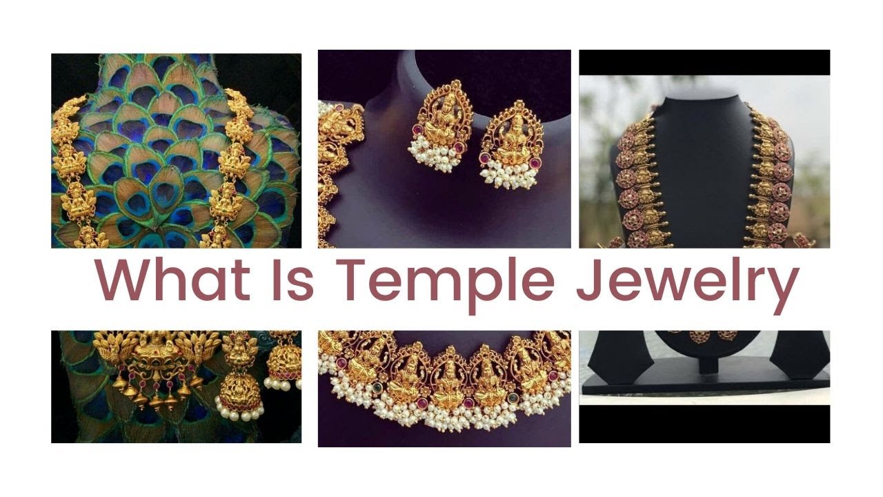What Is Temple Jewelry | Desire Designs