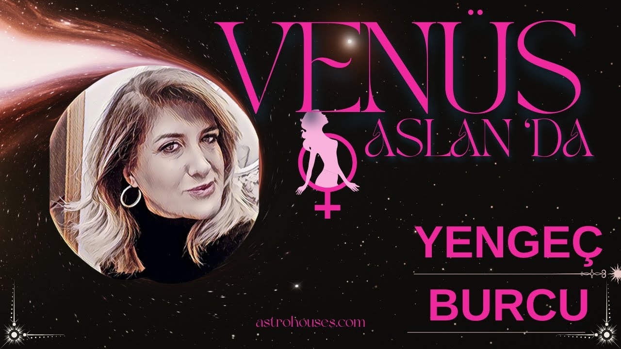 Yengeç Burcu 5 Ağustosa Kadar AŞK VE PARA Hayatı( Venüs Aslan)#astroloji #burçlar