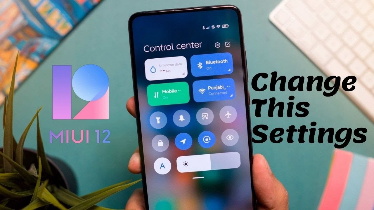 MIUI 12 Tips & Best Features