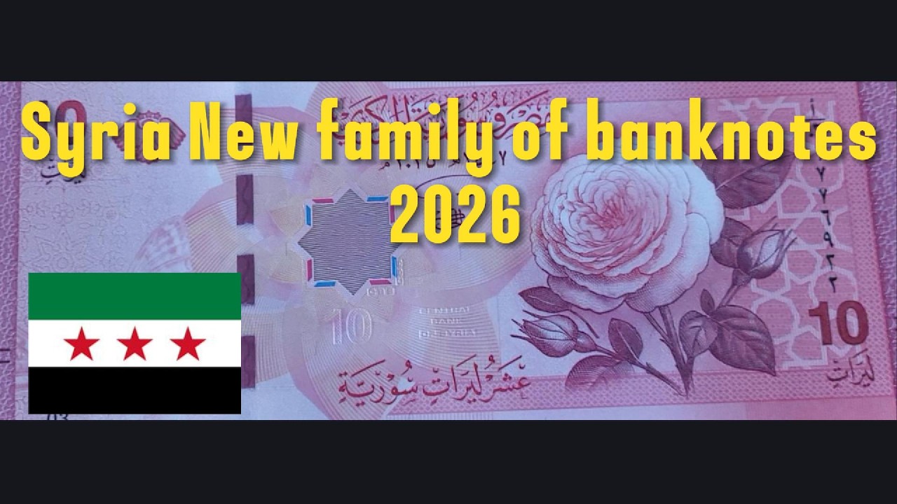 Syria new banknote family 2026