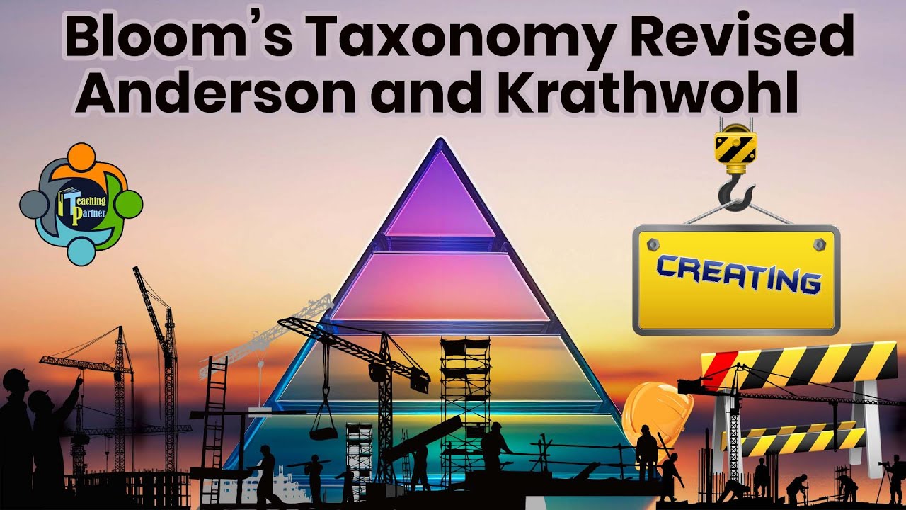 Bloom&rsquo;s Taxonomy Revised - Anderson and Krathwohl