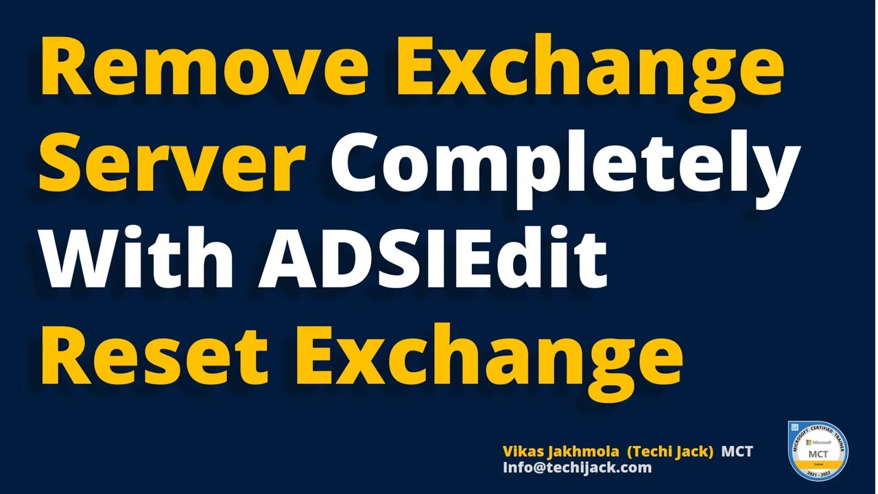 Удаление Exchange Server вручную из Active Directory с помощью ADSIEdit | Techi Jack