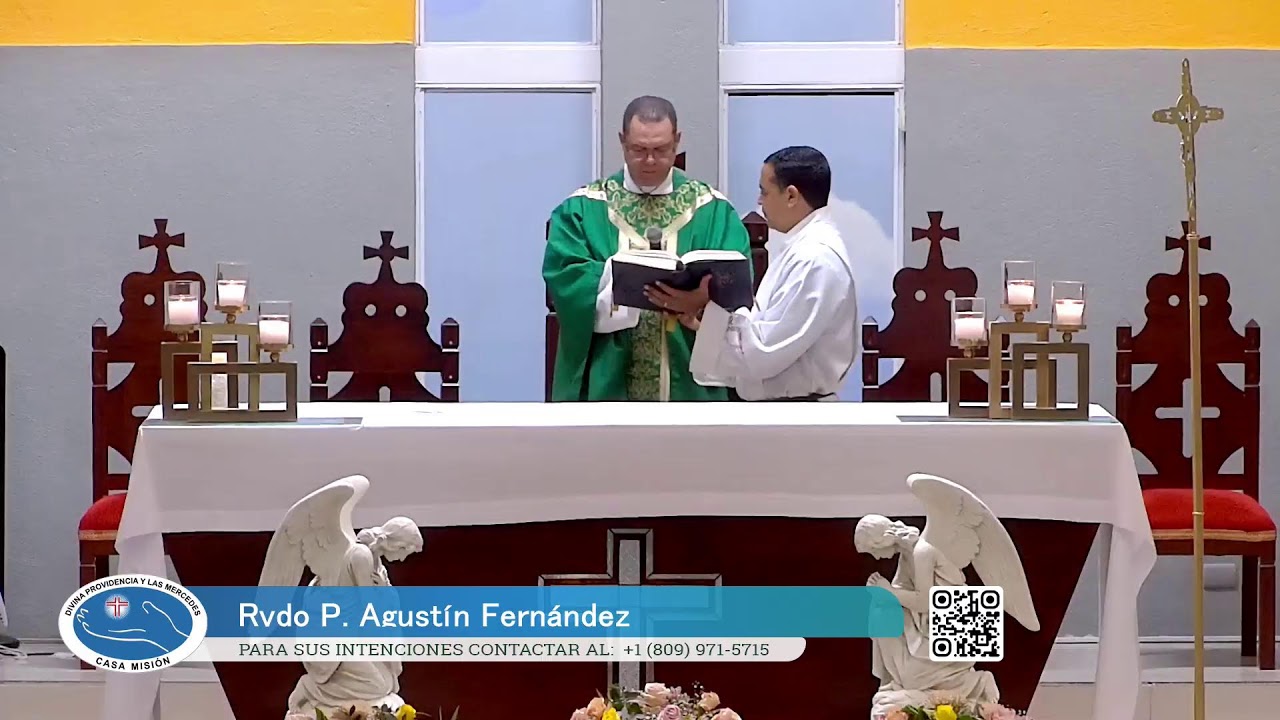 SANTA MISA DIARIA #envivo . CASA MISION DIVINA PROVIDENCIA Y LAS MERCEDES