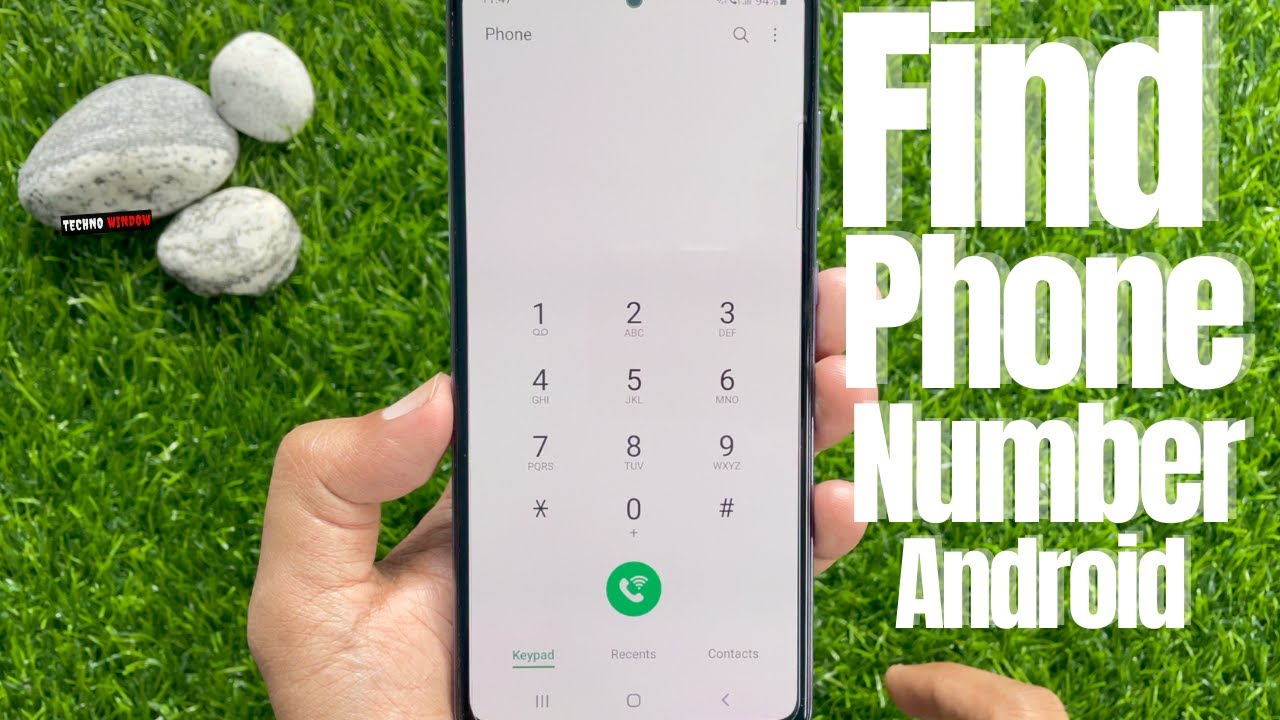 How to Find Your Phone Number on Android