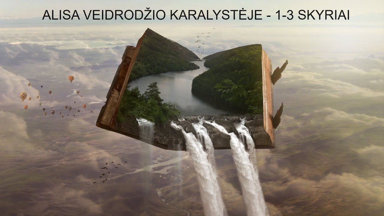 Audio Knyga - Alisa Veidrodžio Karalystėje. 1-3 skyriai. Lewis Carroll.