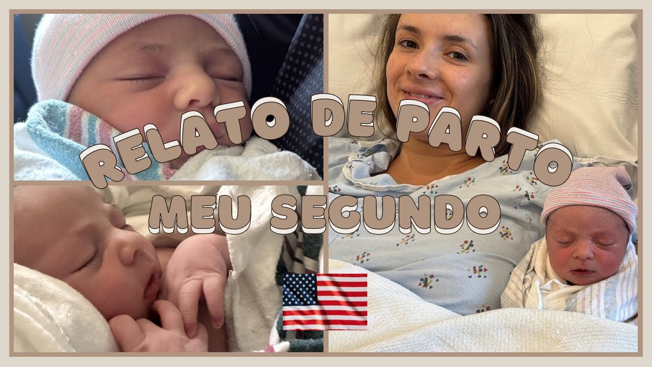 Meu segundo relato de Parto nos EUA - Califórnia - #relatodeparto #partoreal