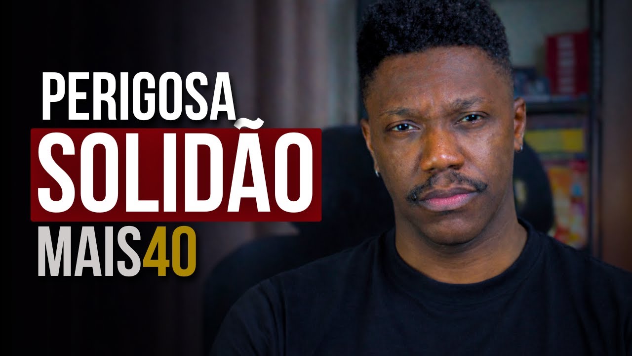 A solidão do homem depois dos 40 (quebre esse ciclo)