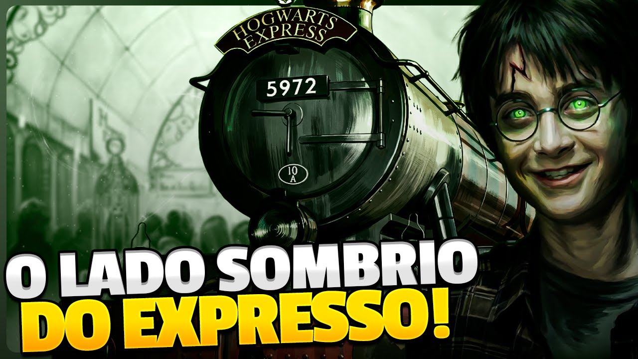 O EXPRESSO DE HOGWARTS SÓ EXISTE PORQUE ALGO TERRÍVEL FOI ESQUECIDO!