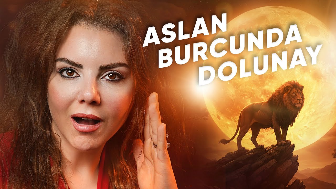 2 Şubat Aslan'da Narsistik Dolunay! ‘Ben’ Diyenler Kaybedecek!