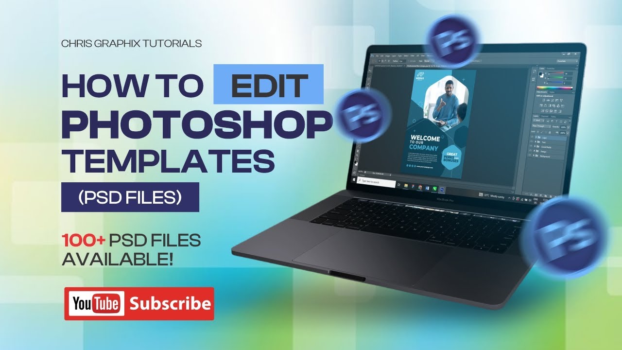 HOW TO EDIT PHOTOSHOP TEMPLATES | 100+ PSD FILES AVAILABLE