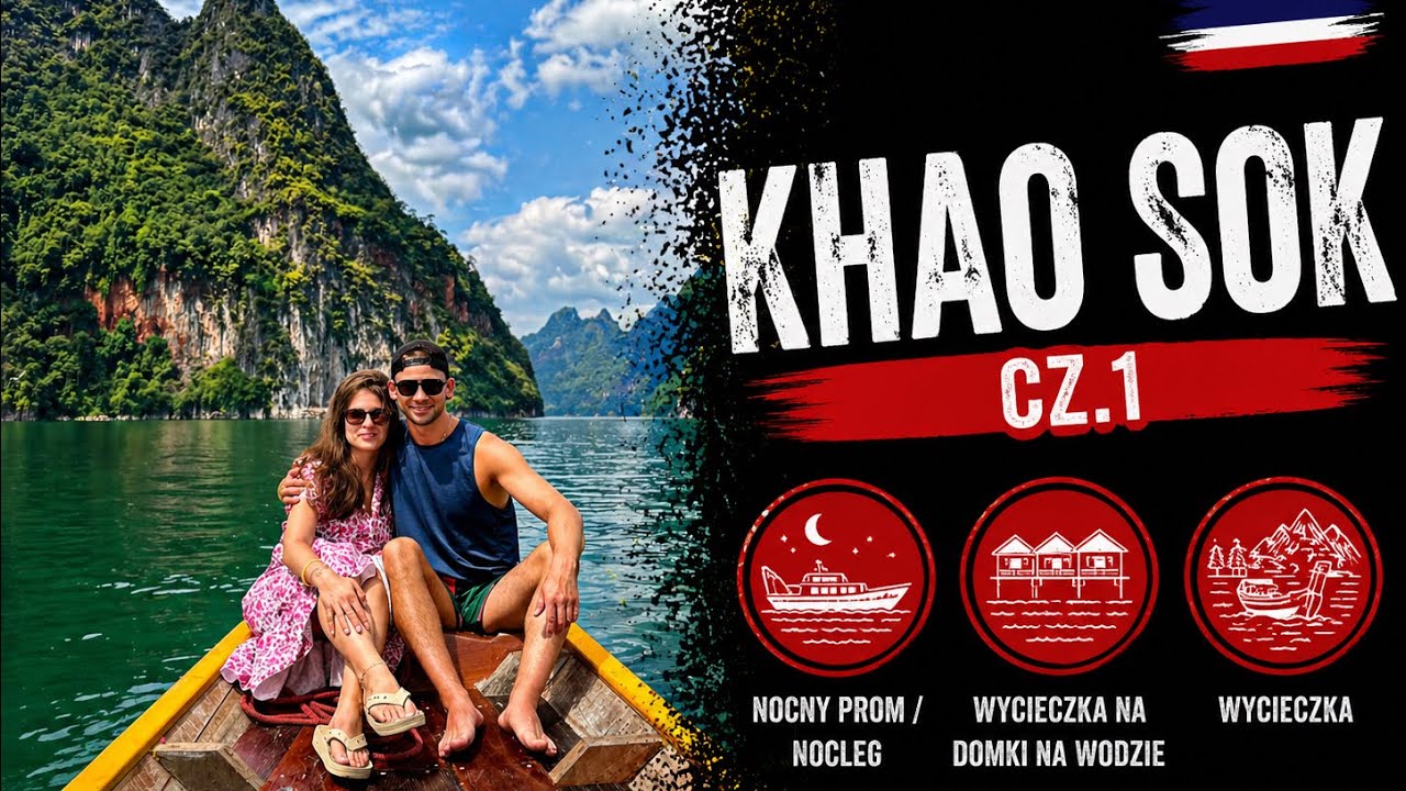 NOCNY PROM NA KHAO SOK Z KOH TAO / PARK NARODOWY KHAO SOK 2025