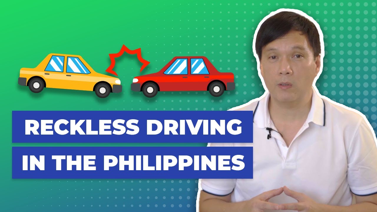 RECKLESS DRIVING IN THE PHILIPPINES | Atty. Tony Roman