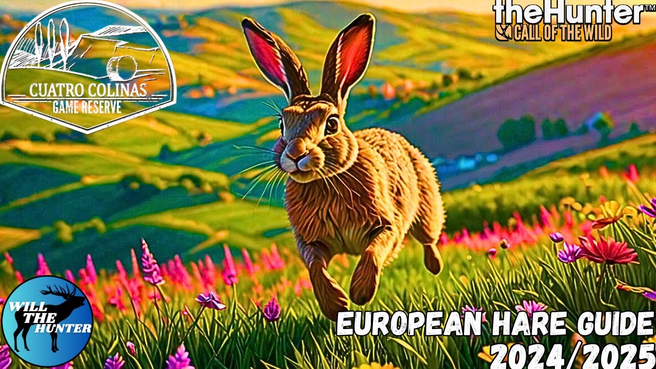 Cuatro Colinas European Hare Guide | TheHunter call of The Wild 24/25
