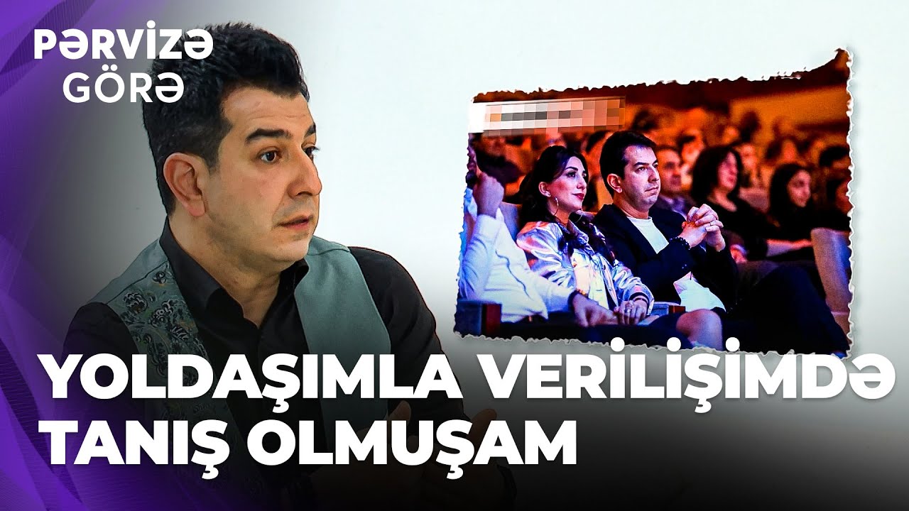 Pərvizə Görə - Saleh Bağırov - Televiziya mənim həyatımı dəyişib