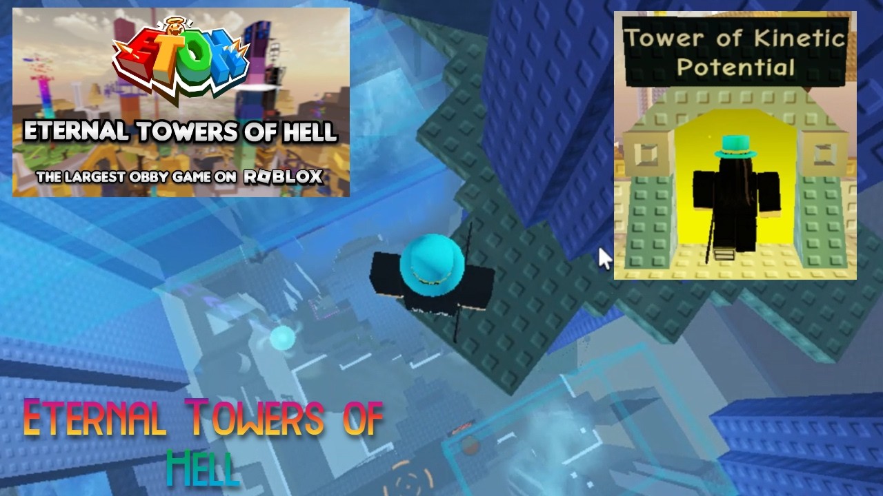 EToH - Tower of Kinetic Potential (ToKP Completion) | Roblox Ring 0
