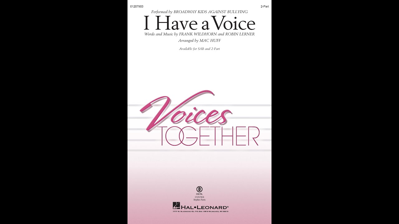 I Have a Voice (2-Part Choir) - Arranged by Mac Huff