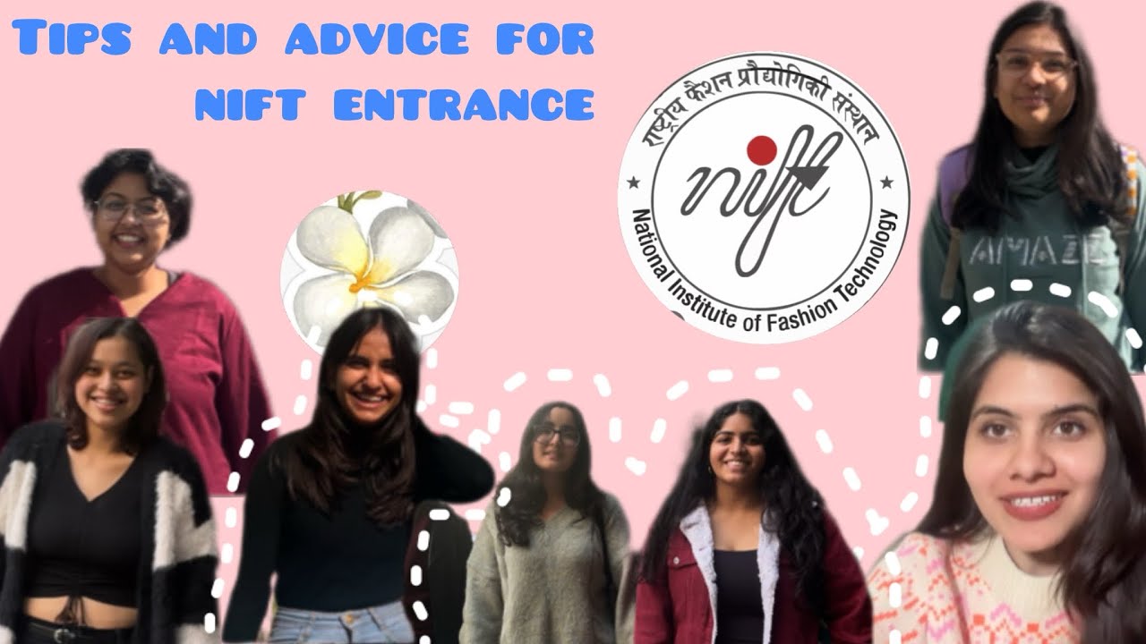 *Tips for entrance  by Nift Delhi students* |National Institute of Fashion Technology|#entrance