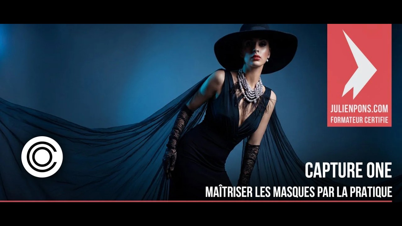 Tuto Maîtriser les masques par la pratique dans Capture One