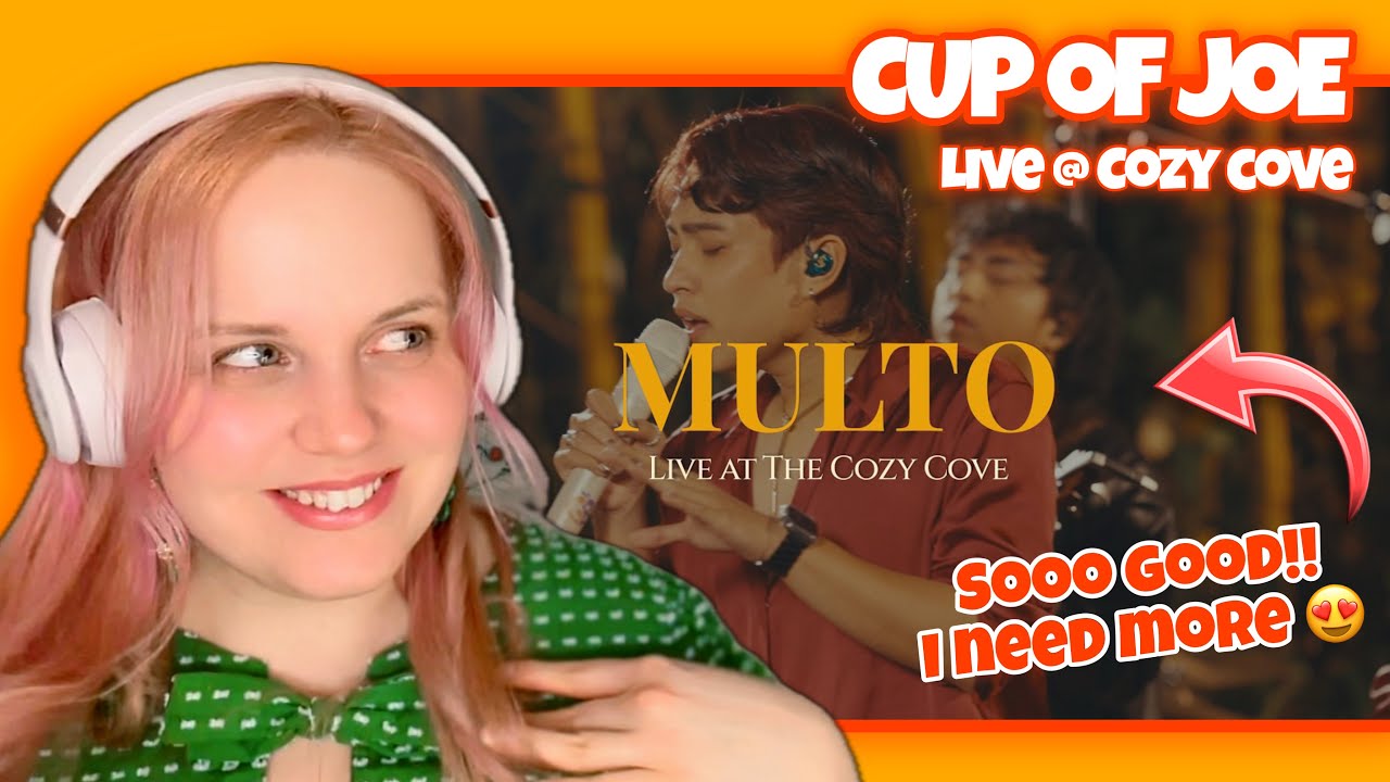 Multo (Live at The Cozy Cove) - Cup of Joe | Raionhime Reacts