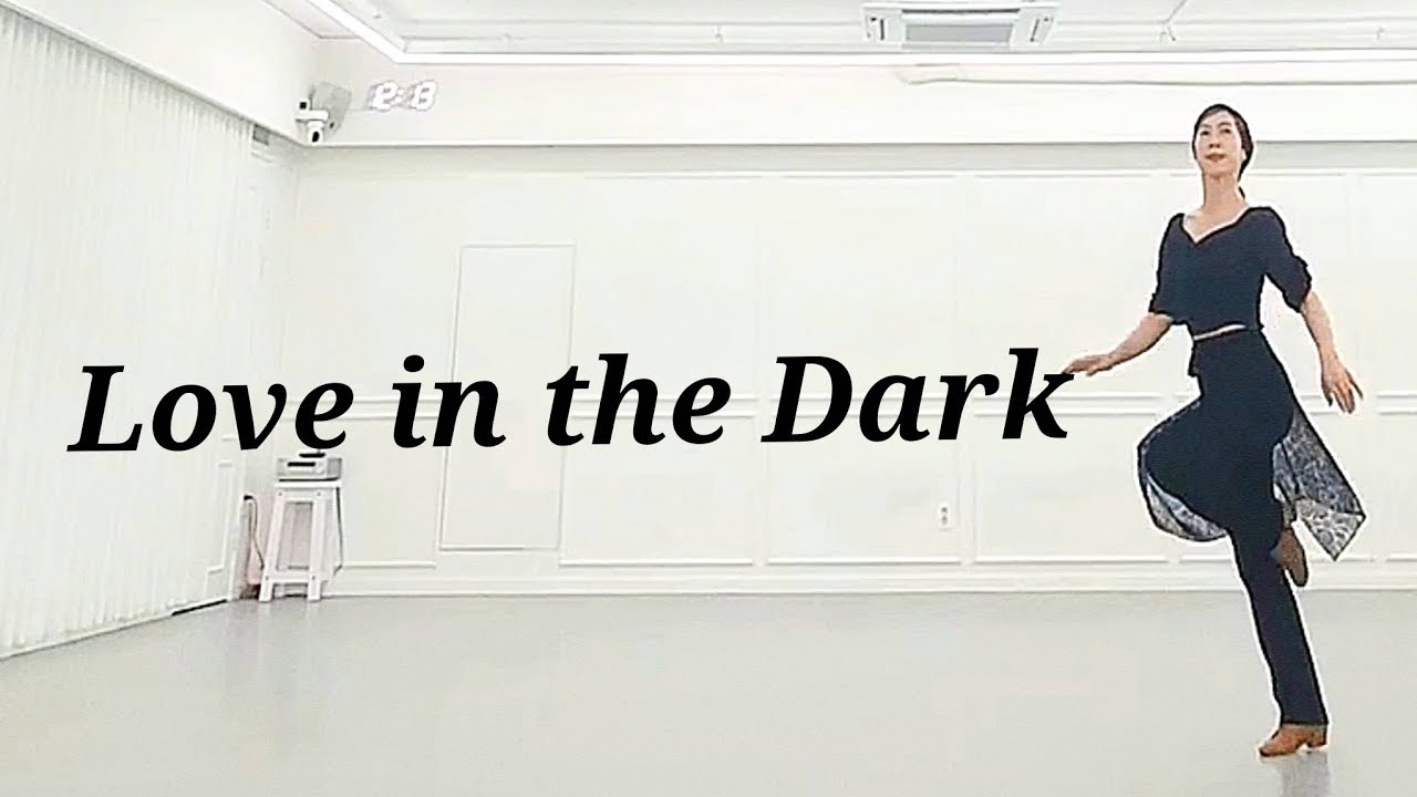 Love in the Dark LINEDANCE/고급라인댄스/Choreo:Jason Takahashi/Adele/라인댄스배우는곳 010-5469-9632 민라인댄스코리아 민정희