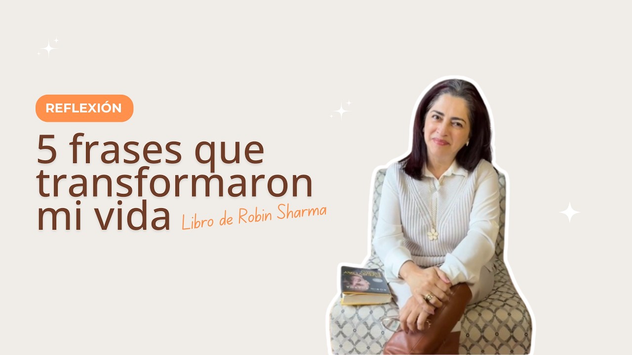 Estas 5 Frases de Robin Sharma Transformaron Mi Vida