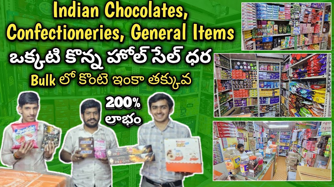Chocolates, Confectionery, Soaps, etc | ఒక్కటి కొన్న హోల్ సేల్ ధర| Bulk లో కొంటె ఇంకా తక్కువ | 200%