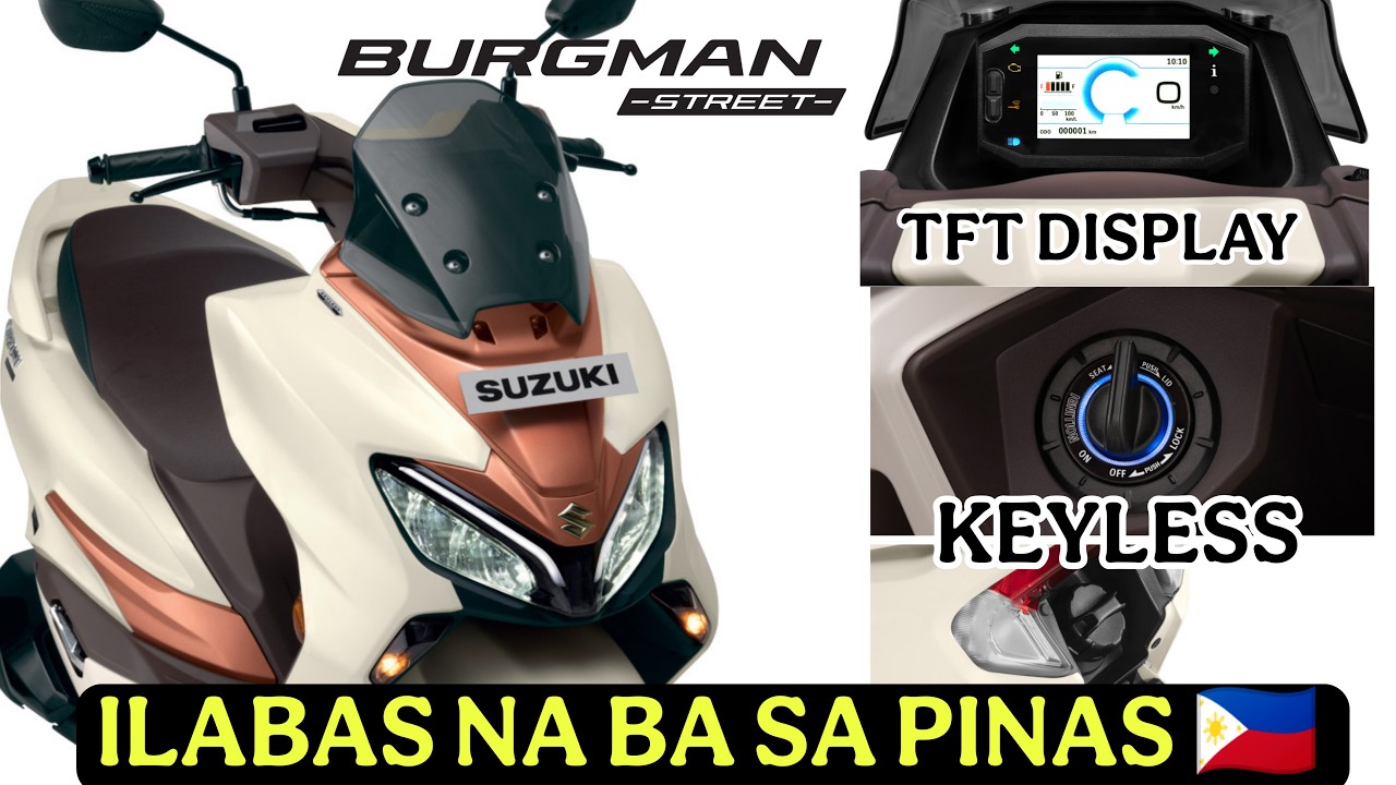 All New Suzuki Burgman Street 2026  - Improved - Modern Hi-Tech Feature TFT and Keyless Ilalabas Na