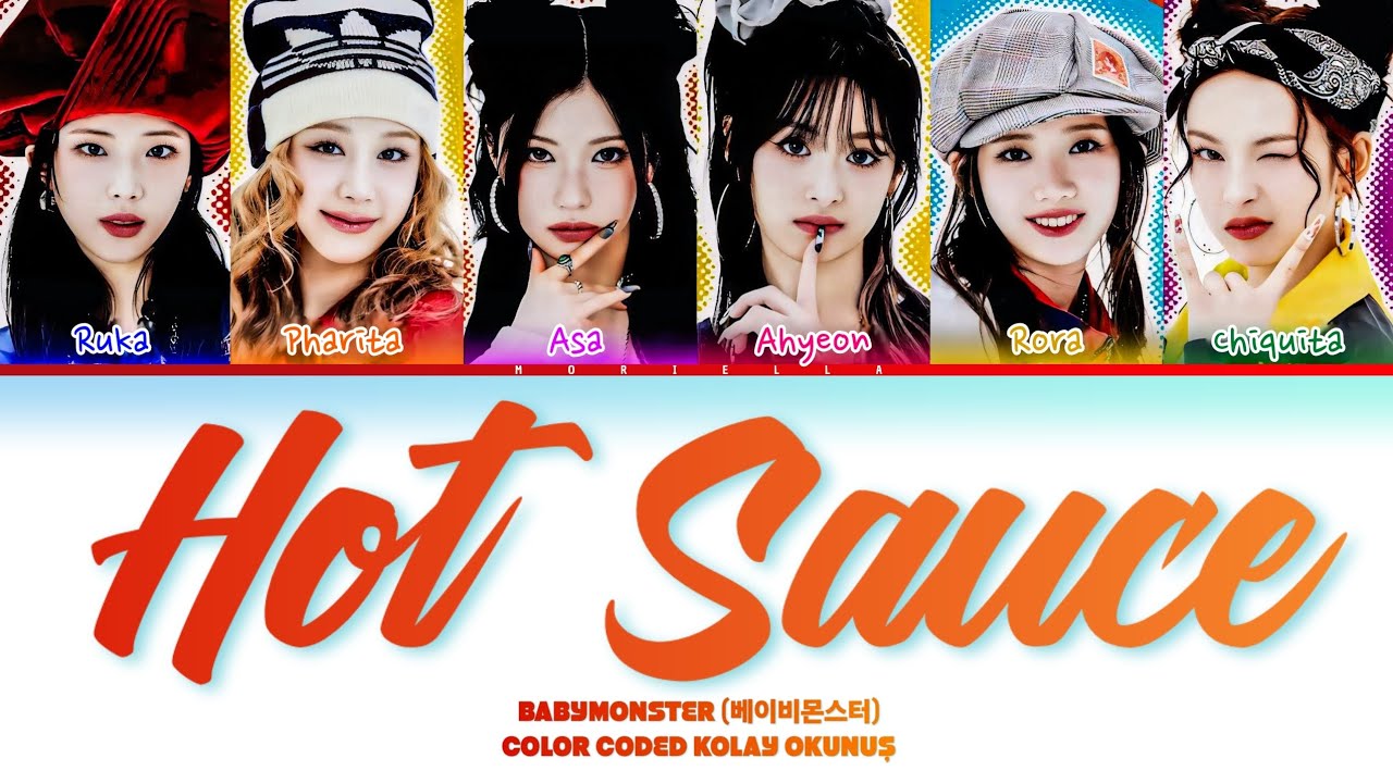 BABYMONSTER (베이비몬스터) 'Hot Sauce' Kolay Okunuş
