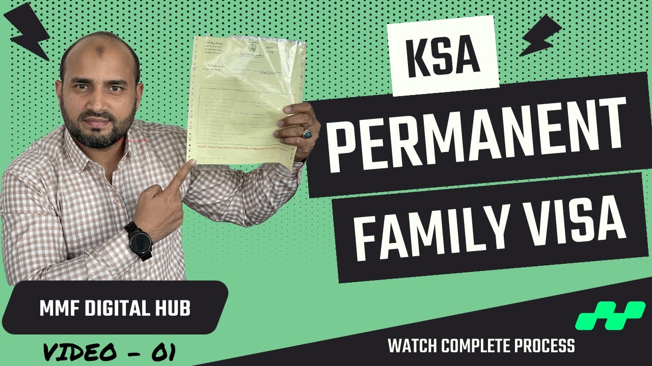 How to apply for permanent family visa in Saudi Arabia? Part 1/3 #familyvisa #saudiarabia