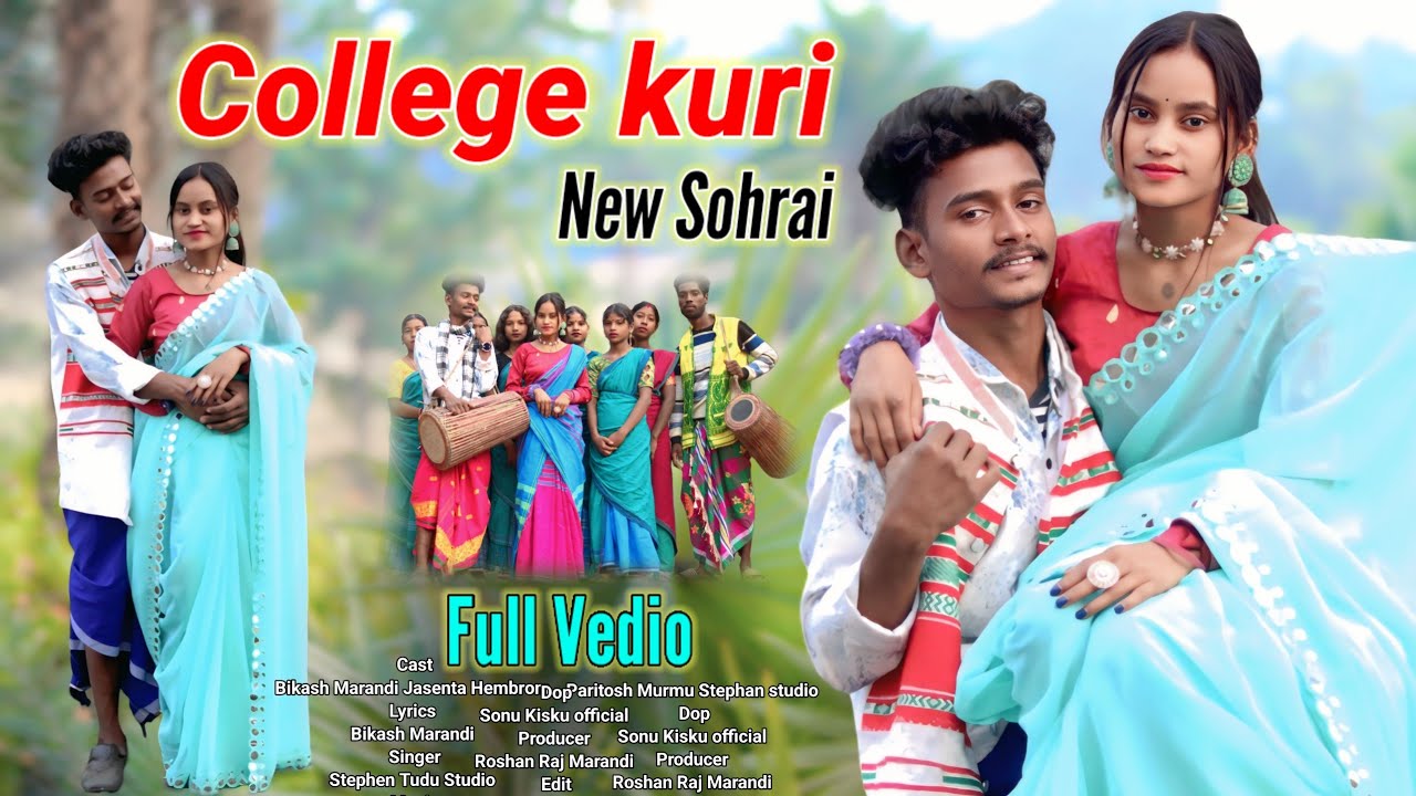 COLLEGE KURI NEW SANTHALI SOHRAY VEDIO SONG 2025 / STEPHAN TUDU / BIKASH MARANDI JASENTA HEMBRAM 