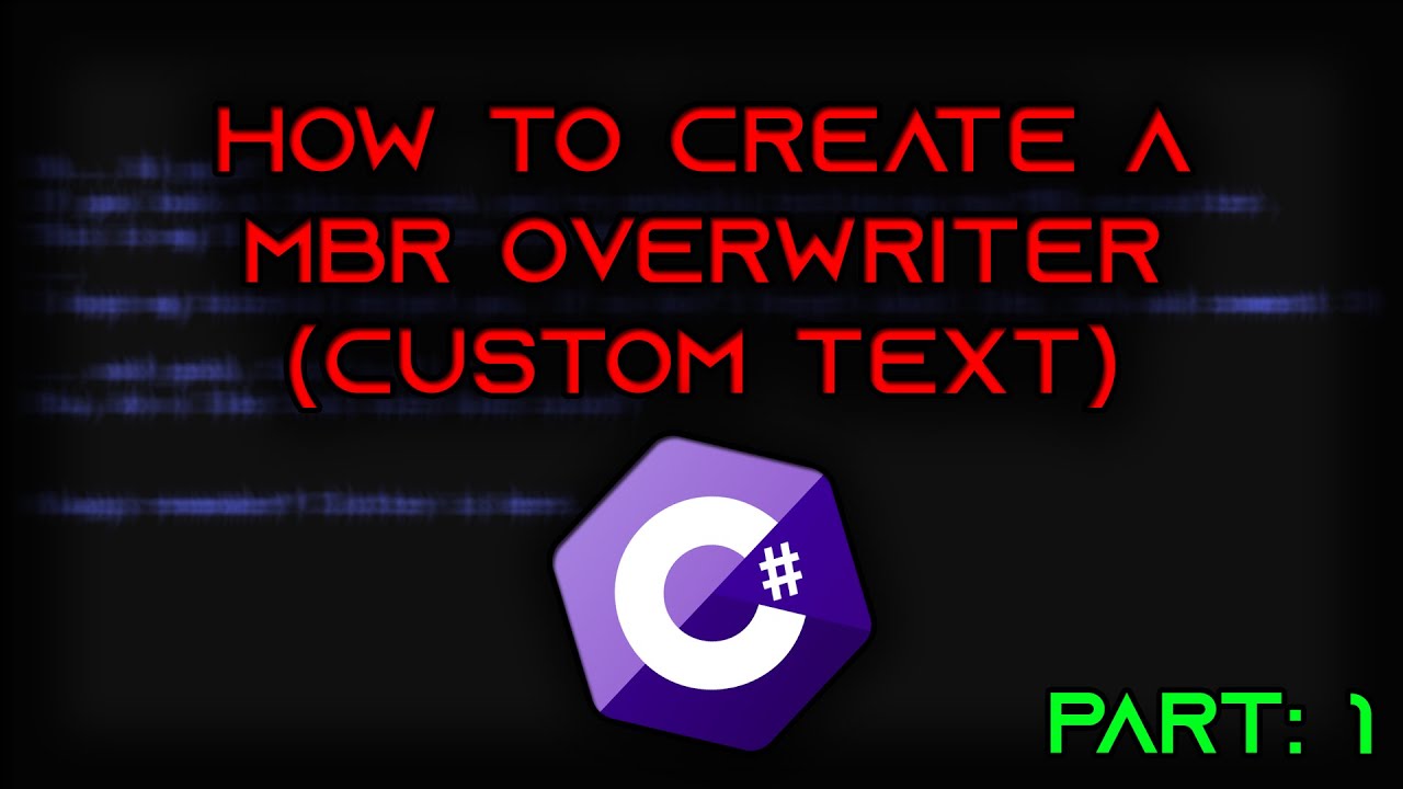 [TUTORIAL] How to create MBR OVERWRITER with custom text (C#) [part1]
