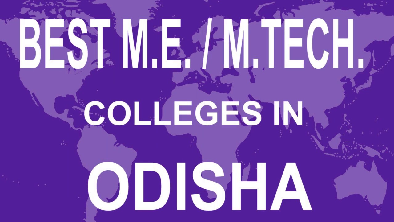Best M E  M Tech  Colleges in Odisha