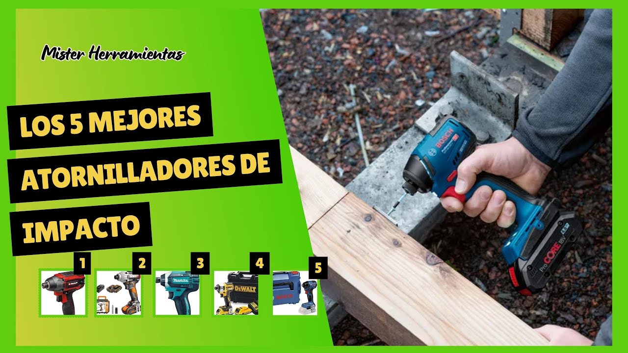 Mejores Atornilladores de Impacto a Bater&iacute;a Calidad Precio 🔧 Comparativa TOP 5