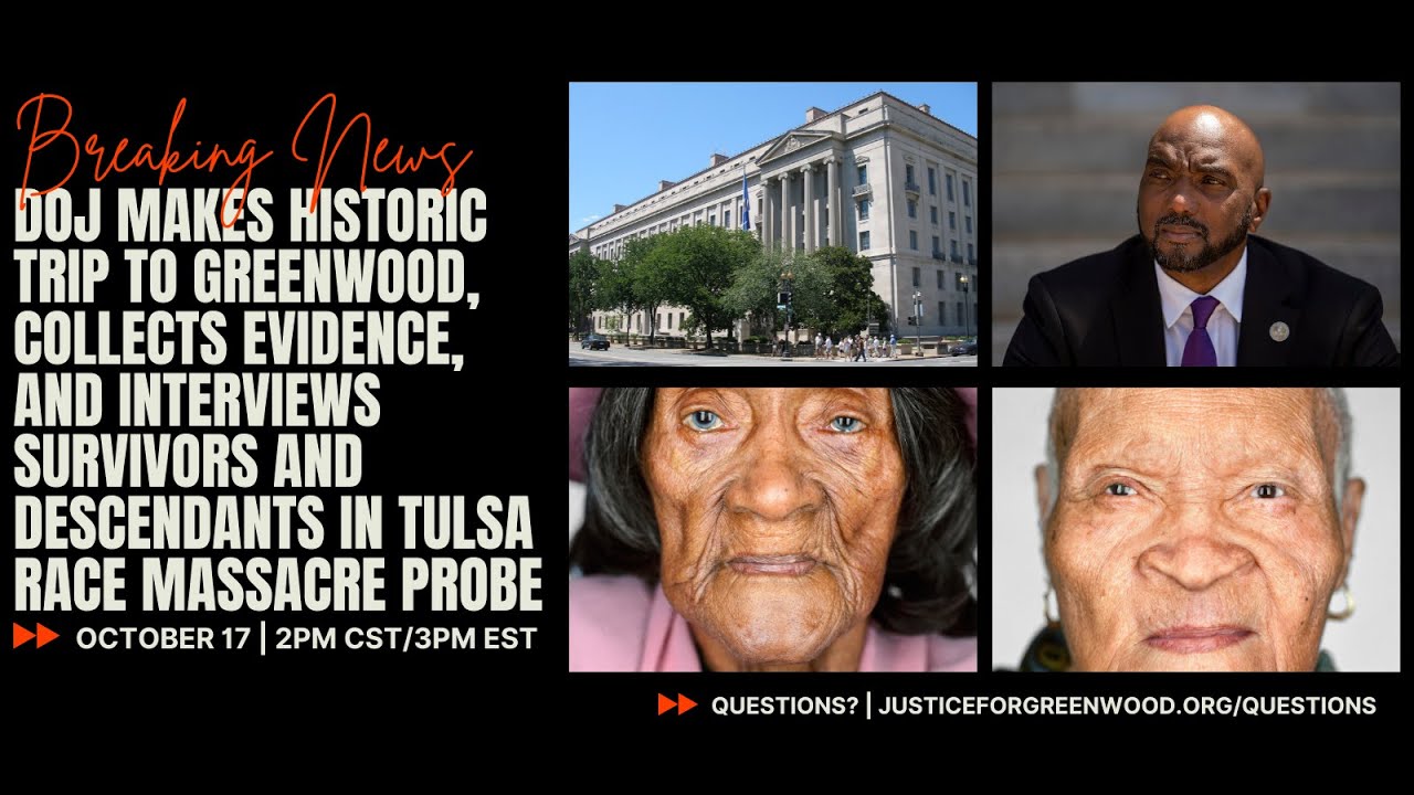 Tulsa Race Massacre Survivors Interviewed By DOJ for Probe into Greenwood's Destruction