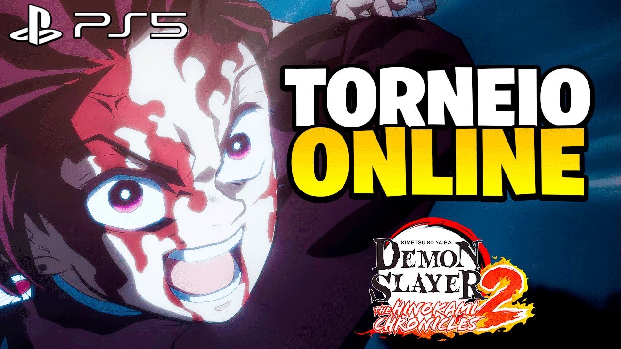 🔴1&deg; TORNEIO ONLINE do DEMON SLAYER THE HINOKAMI CHRONICLES 2!! [PS5]