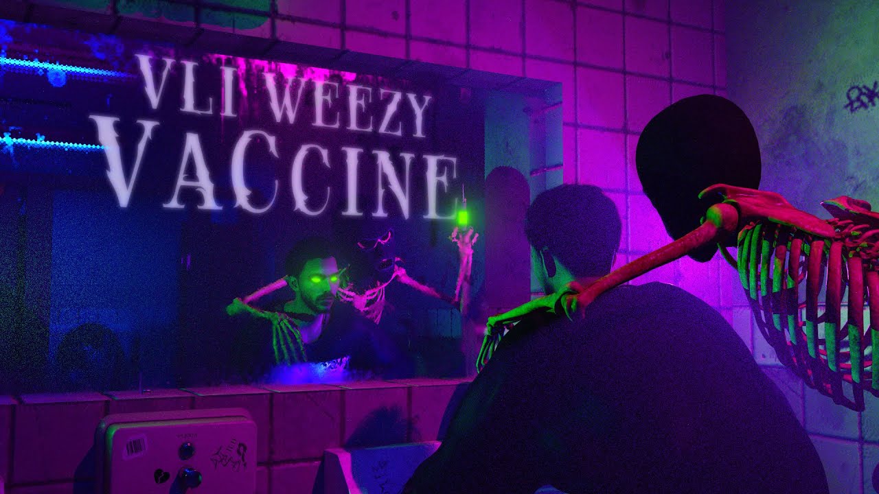 VLI WEEZY - VACCINE
