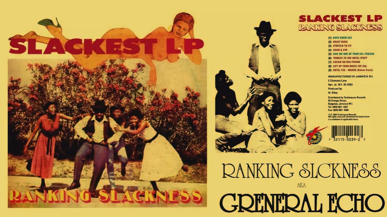 General Echo as Ranking Slackness   Slackest LP