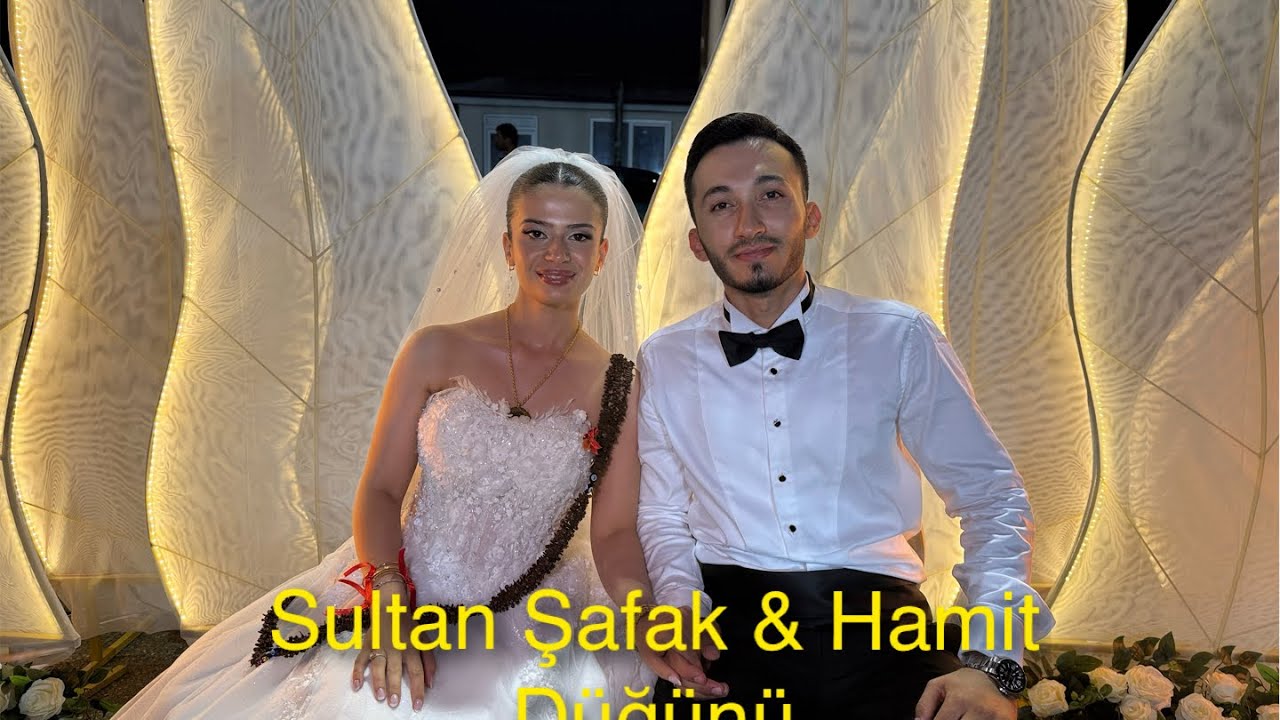 👰 SULTAN ŞAFAK & HAMİT🤵‍♂️ -  Düğünü [03.08.2025]