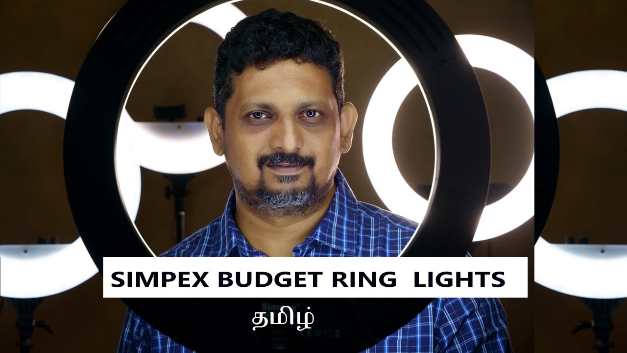பட்ஜெட் விலை  Simpex  Ring Light  for Youtubers and Makeup Artist | Tamil Photography Tutorials