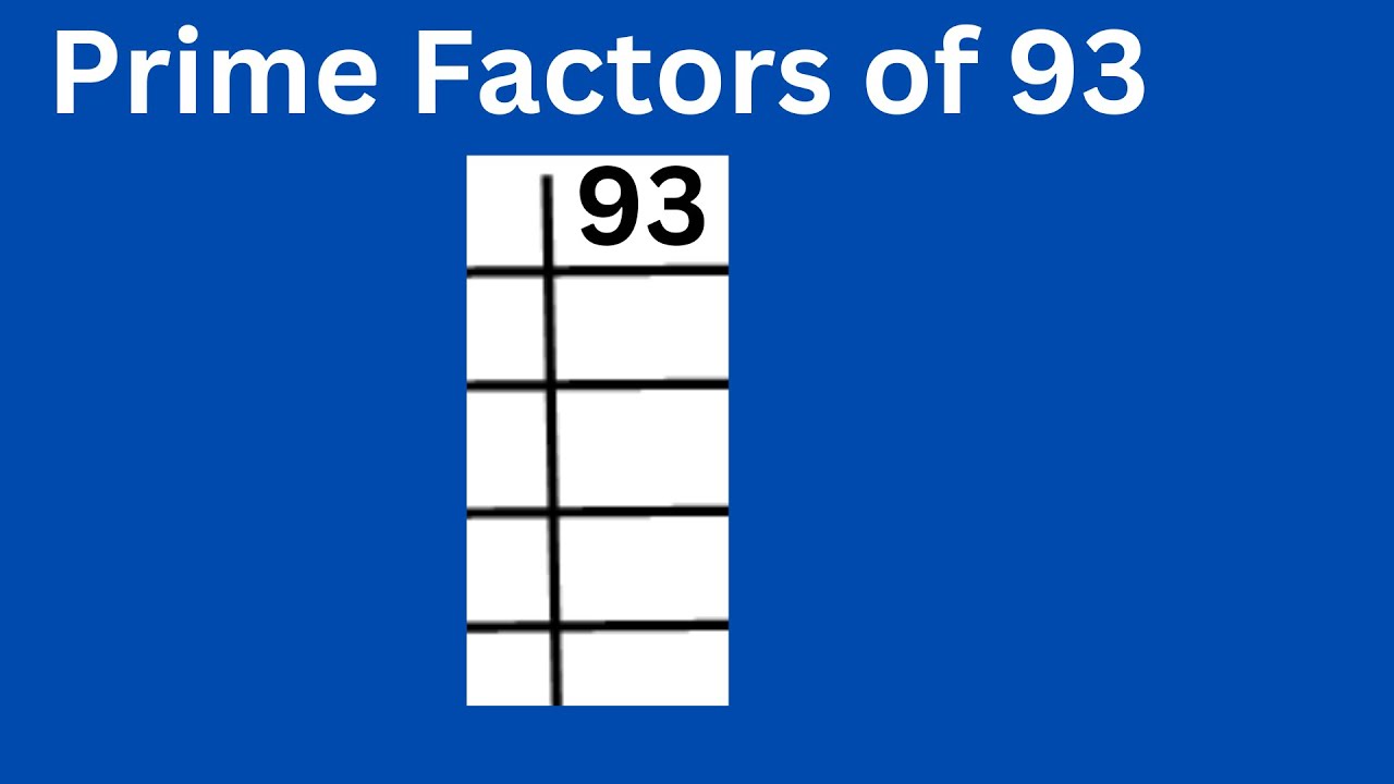 Prime Factors of 93