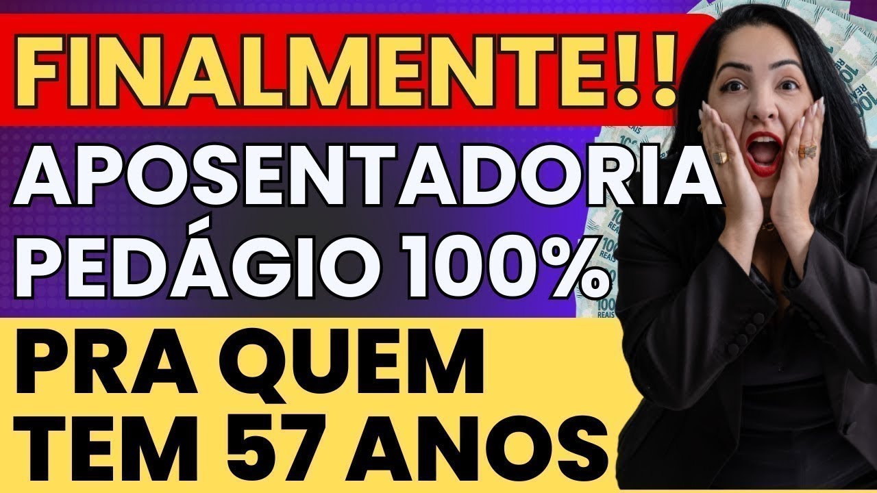 ATENÇÃO  A REGRA do PEDÁGIO de 100% pode GARANTIR sua APOSENTADORIA ANTES dos 60 ANOS! VEJA AGORA!