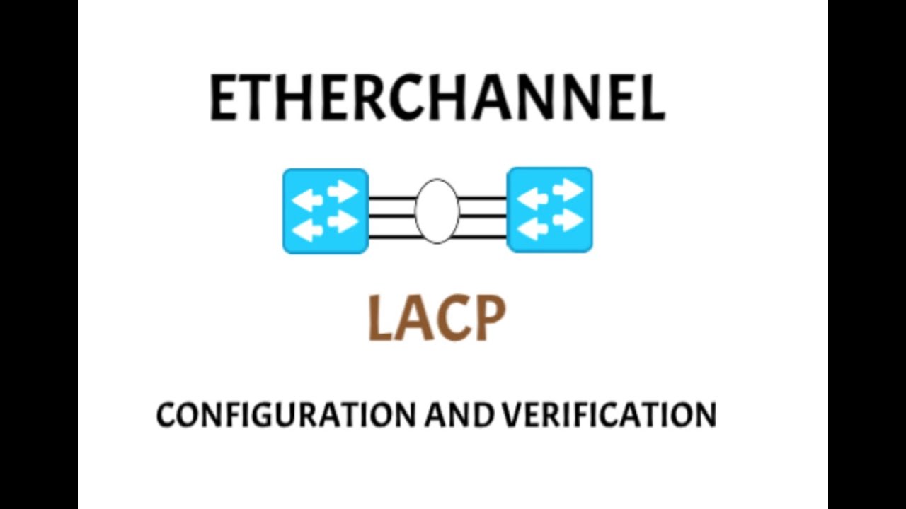 Канал Ether | LACP | настройка и проверка | CCNA 200-301