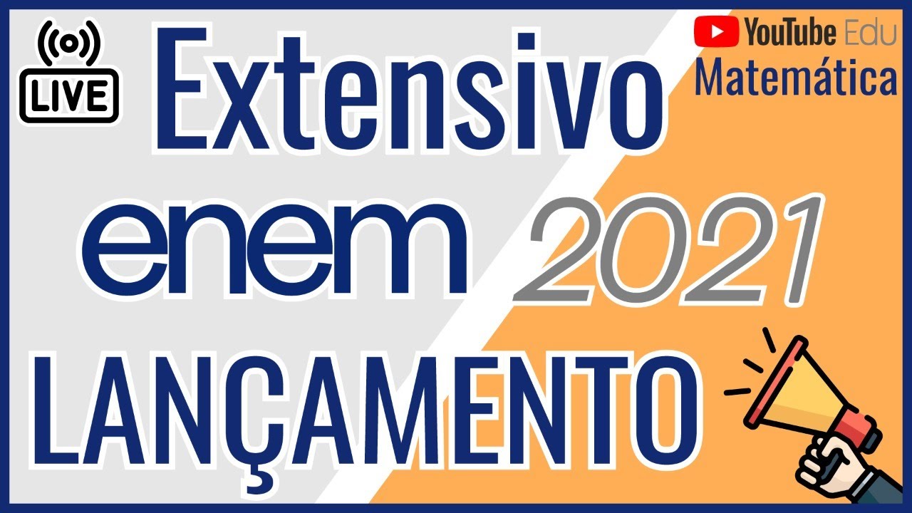 🔴 [Extensivo 2021] Matem&aacute;tica - Prof. Caju