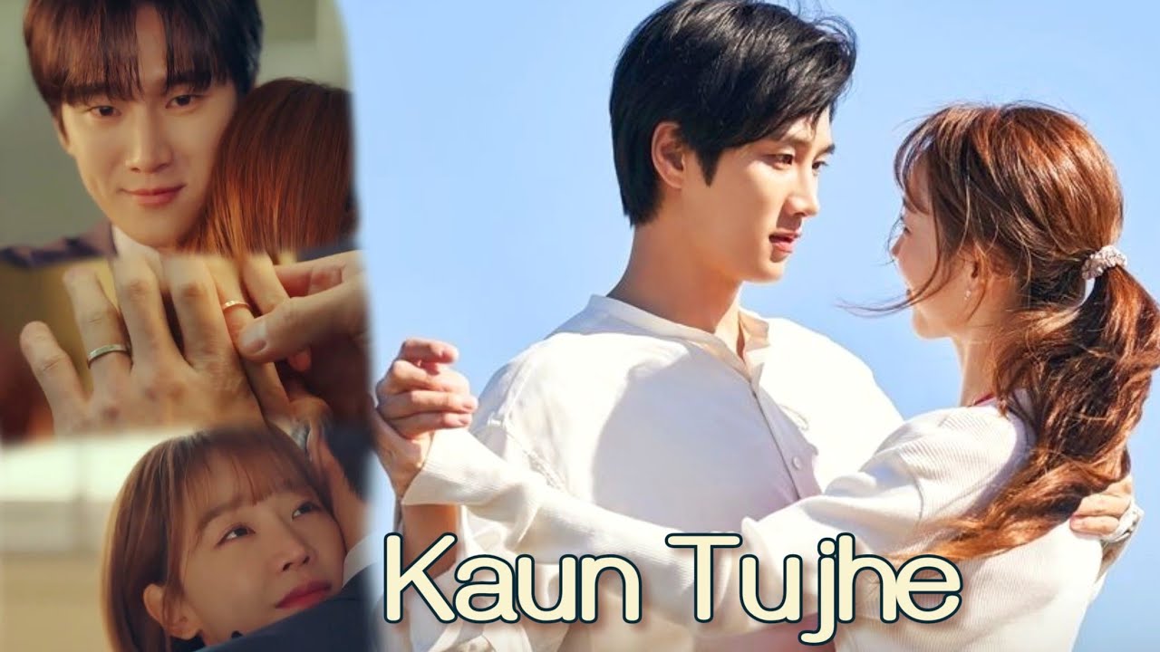 Kaun tujhe | Korean mix | See you in my 19th life
