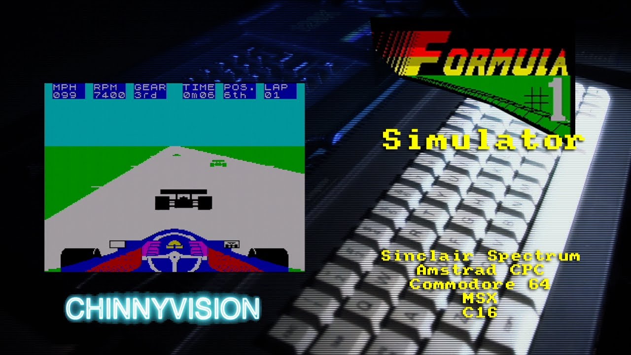 ChinnyVision - Ep 358 - Formula 1 Simulator - Spectrum, Amstrad CPC, C64, MSX, Commodore 16