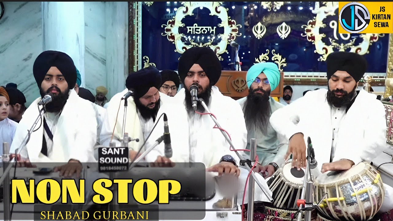 NON STOP SHABAD GURBANI _ JAPIO JIN ARJAN DEV GURU BHAI KULWINDER SINGH JI KHARAR WALE NEW SHABAD