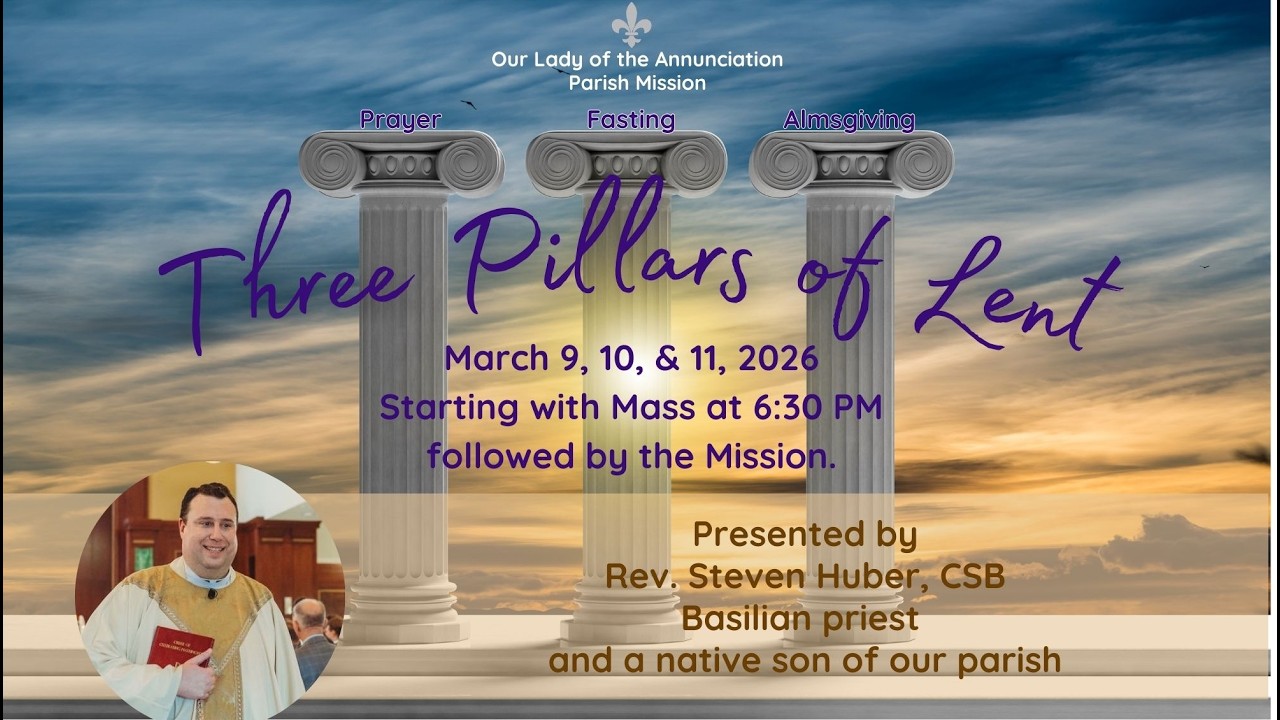 Annunciation - Parish Mission - Three Pillars