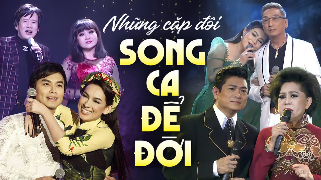 Những Cặp Đôi Song Ca Để Đời | Tuấn Vũ Hương Lan, Phi Nhung Mạnh Quỳnh, Trường Vũ, Giao Linh...