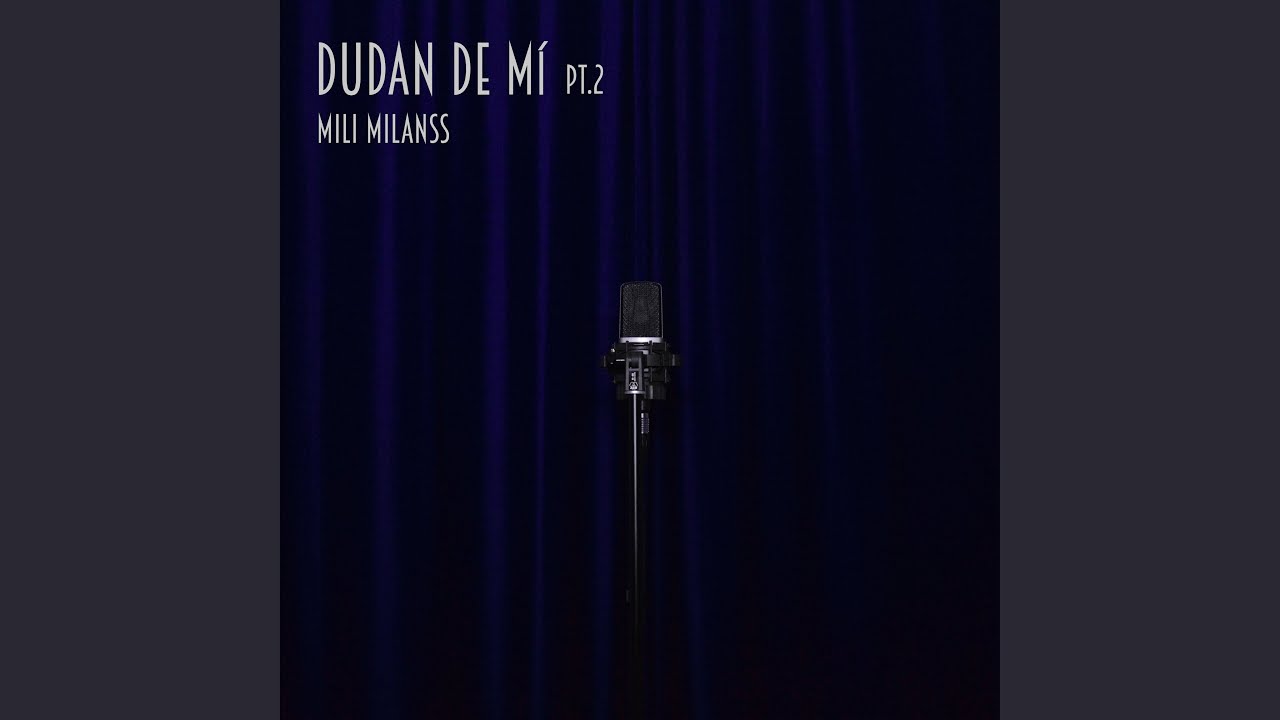 Dudan de Mí, Pt. 2