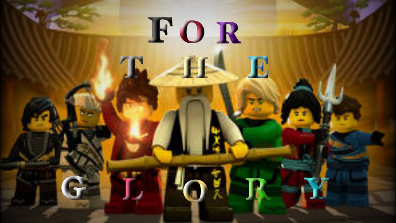 For the glory// Ninjago tribute// *flash warning*